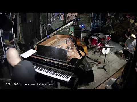 Joe Farnsworth Quartet - Live at Smalls Jazz Club - New York City - 3/21/22