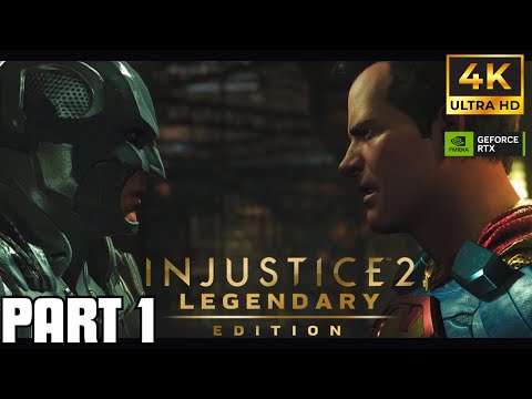 INJUSTICE 2 PC Gameplay Walkthrough Part 1 FULL GAME [4K 60FPS] - No Commentary