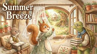 Your Window Is Open to the Summer Breeze 🌼 | Cozy Cottagecore Music for Reading