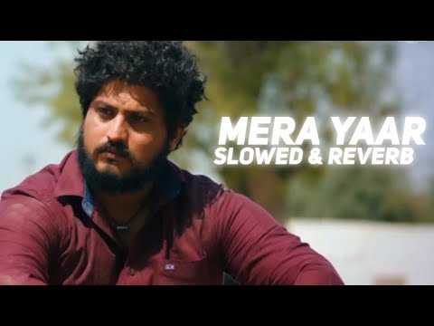 Mera Yaar Lofi