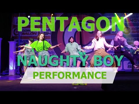 PENTAGON(펜타곤) - Naughty boy(청개구리) | YX [AnimeSHOW 2019]