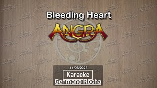 Angra - Bleeding Heart (Karaoke)