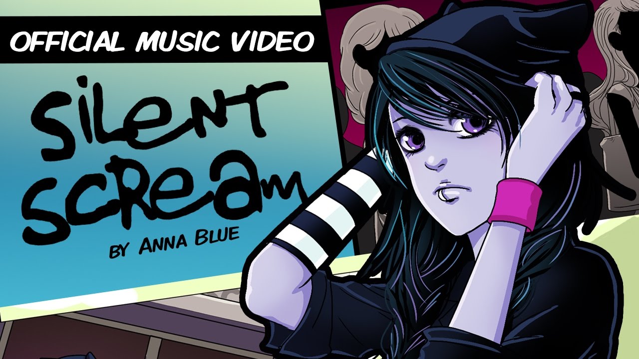 Anna Blue- Silent Scream - Anna Blue Lyrics.