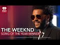 The Weeknd Acceptance Speech - Song Of The Year | 2021 iHeartRadio Music Awards