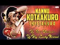 Nannu Kottakuro Thittakuro - Edm Mix - Dj Rajlucky Nirmal × Dj Sai Velmal