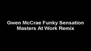 Gwen McCrae Funky Sensation (Masters At Work Remix)