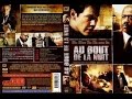 Au bout de la nuit 2 Film complet en francais 