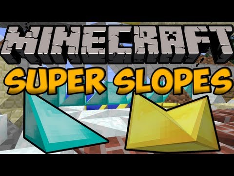 Minecraft Mods - SUPER SLOPES MOD! [1.4.6]