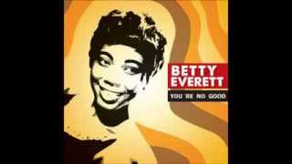BETTY EVERETT - You're No Good