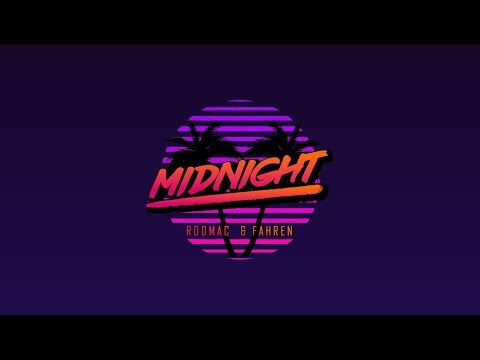RodMac & Fahren - Midnight