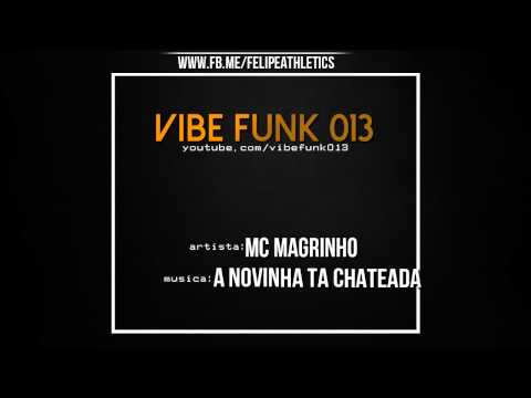MC Magrinho Part. MC Salafrário - A novinha ta chateado - Música nova 2014 (DJ NANDINHO SJM)
