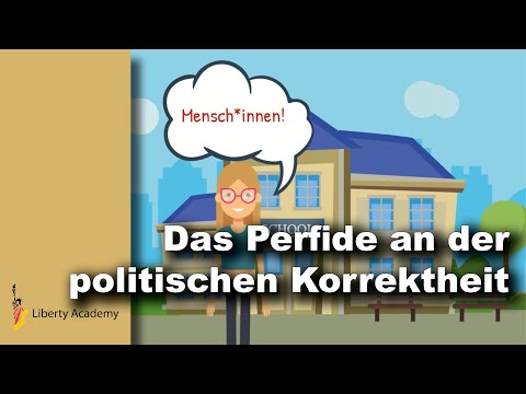 Political Correctness: Wie Sprache und Angst unser Denken beeinflussen (Liberty Academy 12)