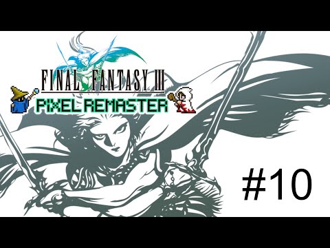 Der Feuerkristall 💎 Final Fantasy III [10]