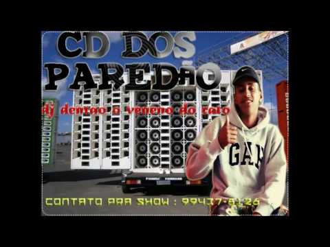 CD DOS PAREDAO DJ DENTAO O VENENO DO RATO LANÇAMENTO 2016