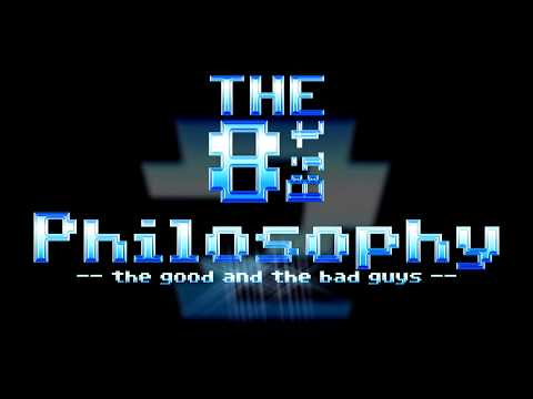 The 8-Bit Philosophy 2 – The Good and the Bad Guys