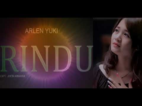 arlen yuki " RINDU"     VERSI AUDIO