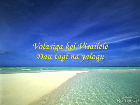 Volasiga kei visailele - Dau tagi na yaloqu