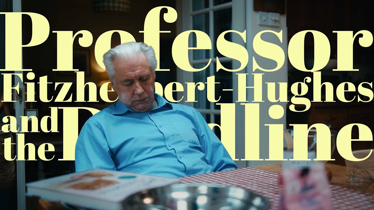 Miniature de la vidéo [Trailer] Professor Fitzherbert-Hughes and the Deadline 🎓🎂 du film Professor Fitzherbert-Hughes and the Deadline