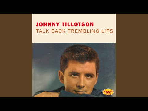 Talk Back Trembling Lips