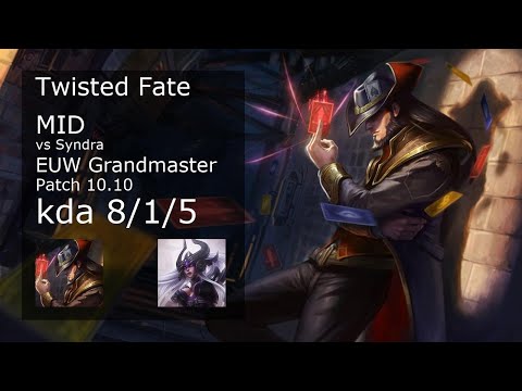 Twisted Fate Mid vs Syndra - EUW Grandmaster 8/1/5 Patch 10.10 Gameplay