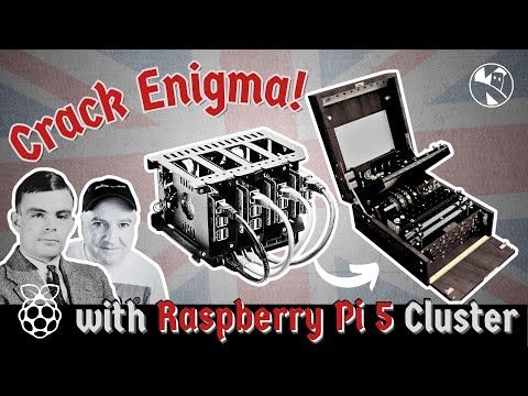 YouTube thumbnail for The Ultimate Hack: Using a Raspberry Pi 5 Cluster to Break the Enigma Code