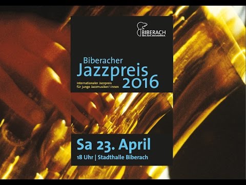 Biberacher Jazzpreis 2016 - Trailer