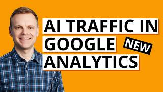Google Analytics Now Reports AI Traffic