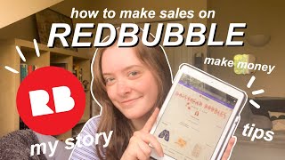 How to Make Money on Redbubble | My Story | Make More Sales