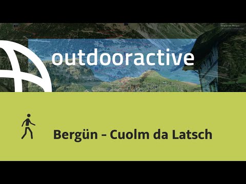 Wanderung in Bergün Filisur: Bergün - Cuolm da Latsch