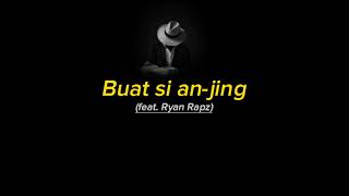 Download lagu Buat si anjing (feat. Ryan Rapz) - lagu sindiran viral tiktok mp3