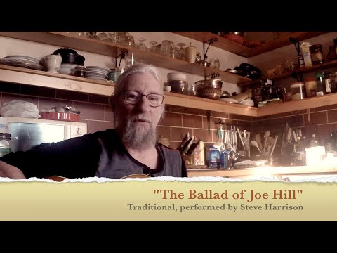 "The Ballad of Joe Hill" * Live From Home #16 Steven K Harrison