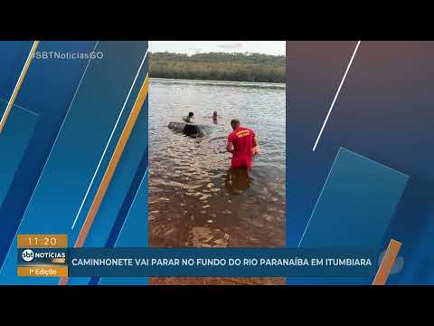 Caminhonete cai no Rio Paranaíba em Itumbiara