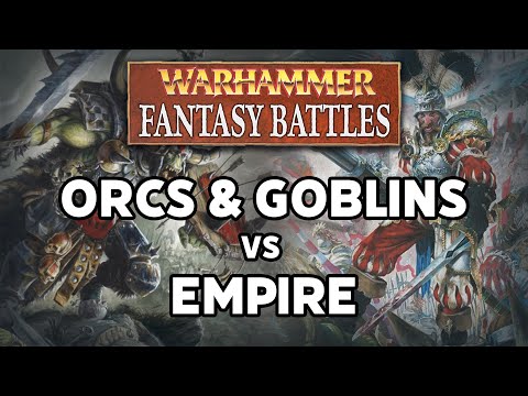 Orcs and Goblins vs Empire Warhammer Fantasy 8th Edition Battle Report
