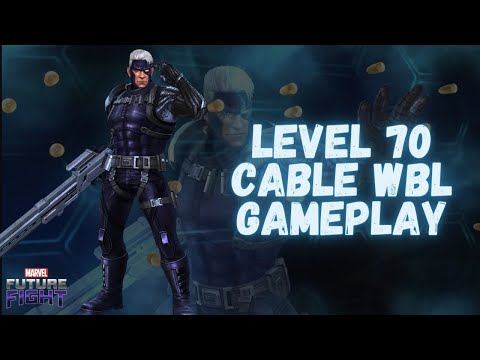 Level 70 Cable WBL Gameplay - Marvel Future Fight