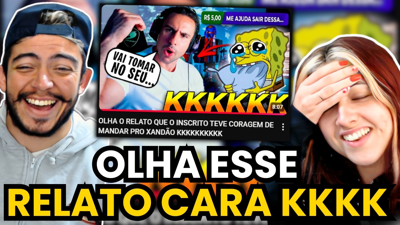 OLHA O RELATO QUE O INSCRITO TEVE CORAGEM DE MANDAR PRO XANDÃO KKKKKKKKKK | react