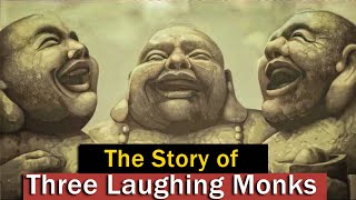 The Story of Three Laughing Monks | Buddhist Story in Malayalam