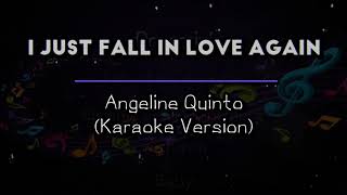 I Just Fall In love Again - Angeline Quinto (Karaoke Version)