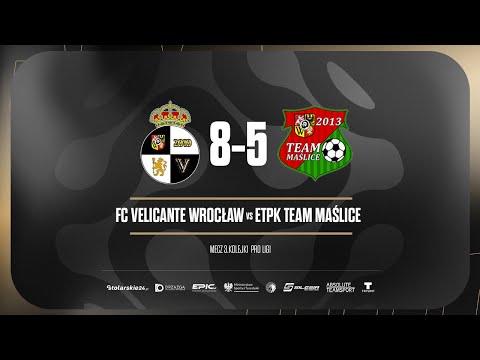 Skrót | FC VELICANTE WROCŁAW - ETPK TEAM MAŚLICE 8:5 | PRO LIGA, Sezon Jesień 2025 - 09.09.2025