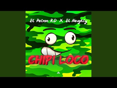 Chipi Loco