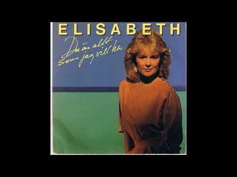 Elisabeth Andreasson - Du är allt som jag vill ha 1983