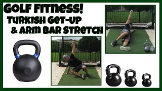 Get Up the Turkish Way! - Golf Fitness