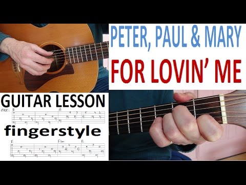 For Loving Me - Peter Paul and Mary