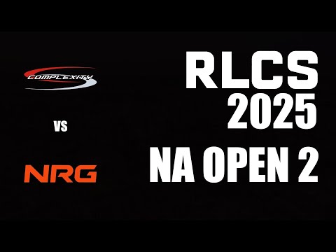Complexity vs NRG | RLCS 2025: North America Open 2