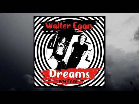Walter Egan - Dreams [OFFICIAL VIDEO]