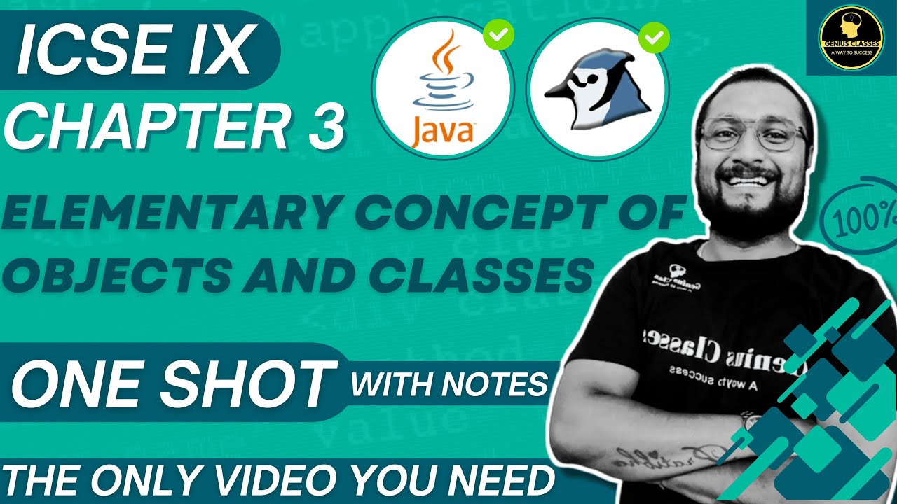 Elementary concepts of objects and classes | Icse class 9 chapter 3 session 2024-25 restart