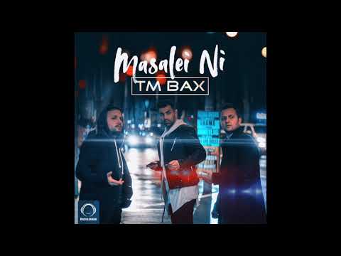 TM Bax - Masalei Ni OFFICIAL AUDIO