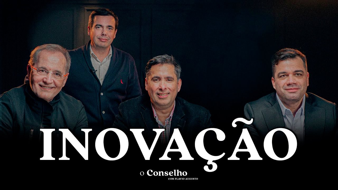 INOVAÇÃO | COMO INOVAR DENTRO DO SEU NEGÓCIO  | O Conselho 04