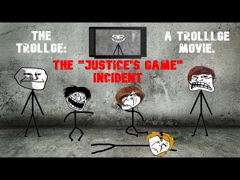 The Trollge: The "Justice's Game" Incident - A Trollge Movie