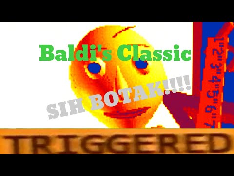 Maen Game Botak!!! Botak Ngeselin!!!!|| Baldi's Basics Classic