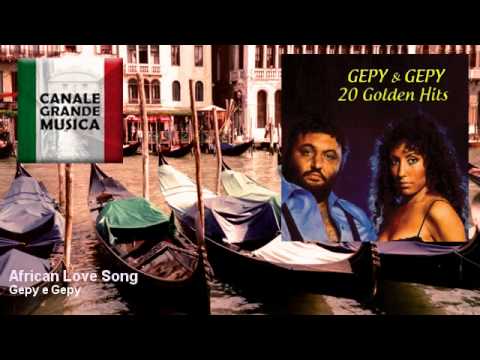 Gepy e Gepy - African Love Song